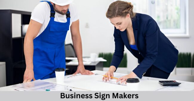 expert business sign makers